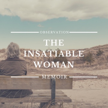 The Insatiable Woman